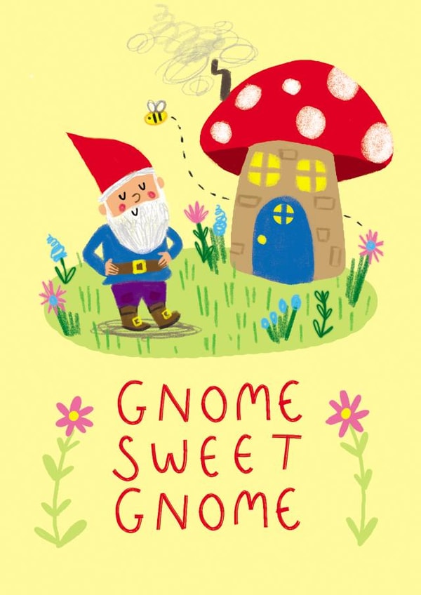 Gnome Sweet Gnome created by Holly Bushnell Illustration