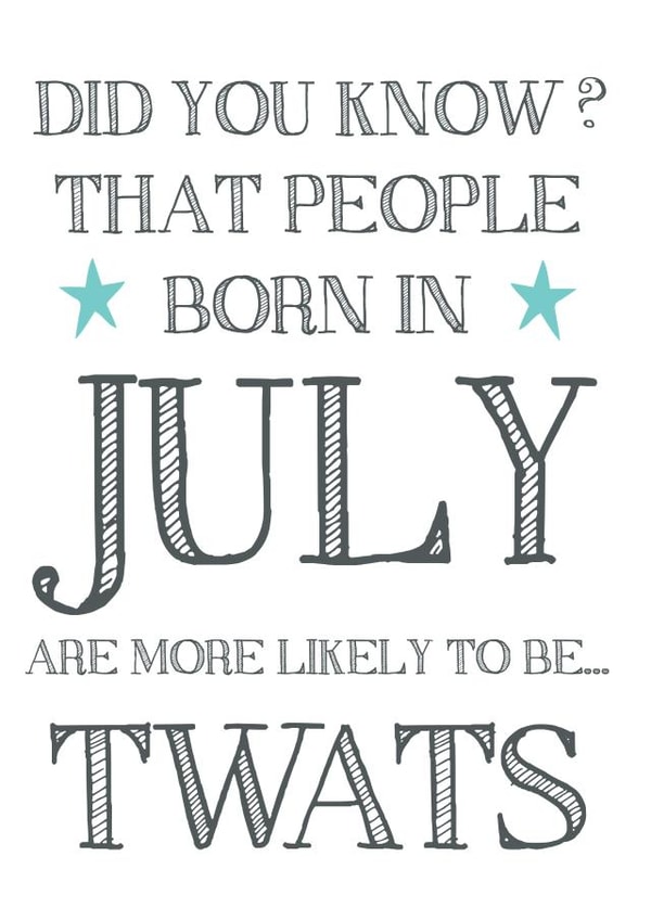 Cheeky, funny, rude July birthday card created by Hello Fridays Studio