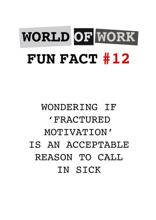 World of Work Fun Fact #12 created by Tilly From The Tuck Shop