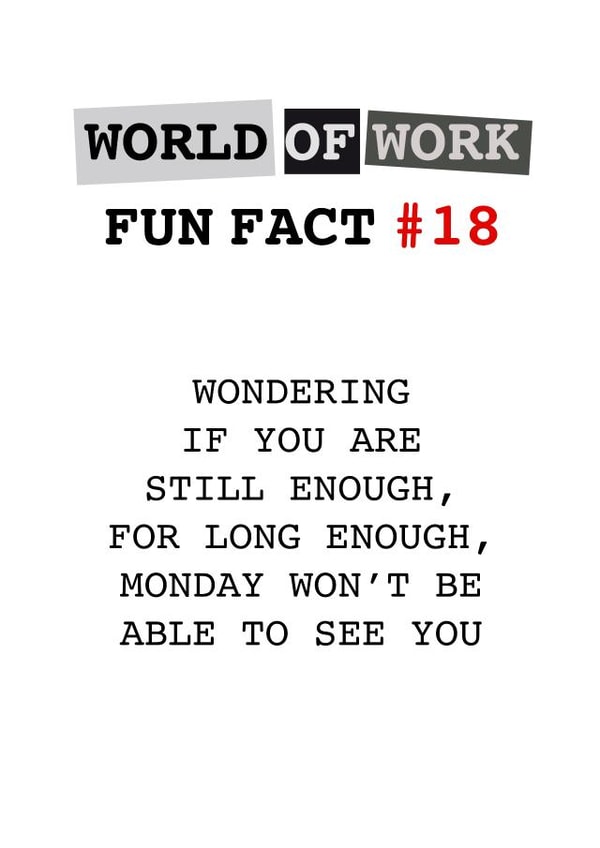 World of Work Fun Fact #18 created by Tilly From The Tuck Shop