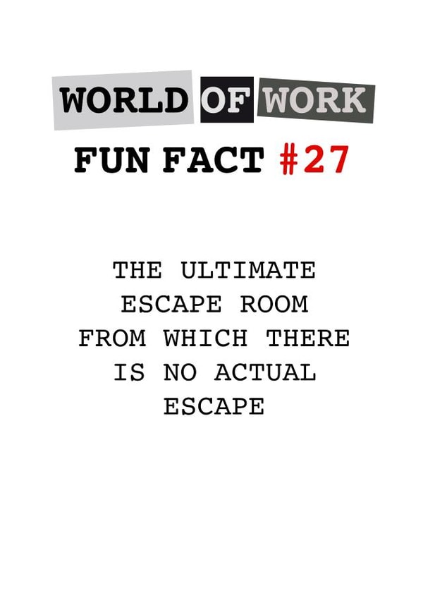 World of Work Fun Fact #27 created by Tilly From The Tuck Shop