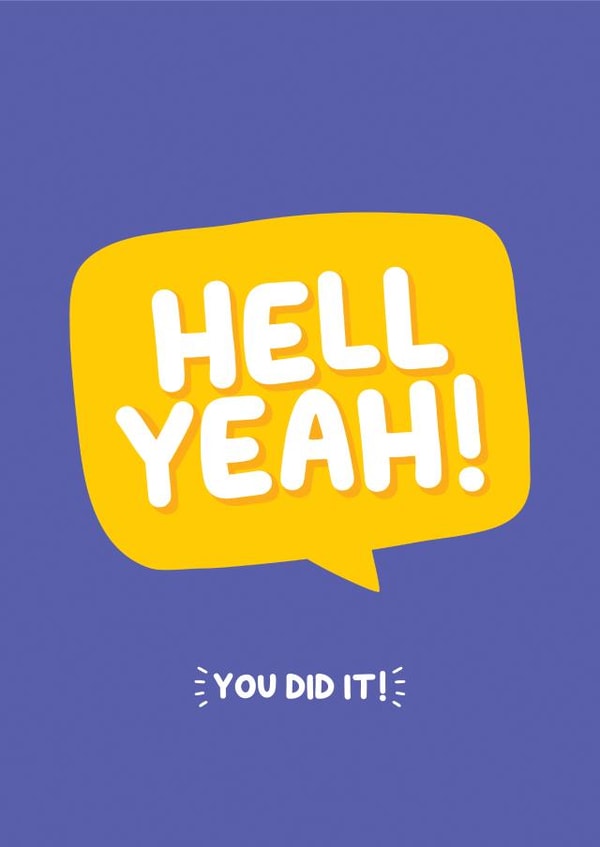 Hell Yeah Congratulations Card created by Inky in the Wild