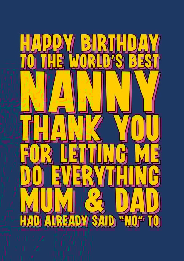 Funny Birthday Card for Nanny created by Blind Faith