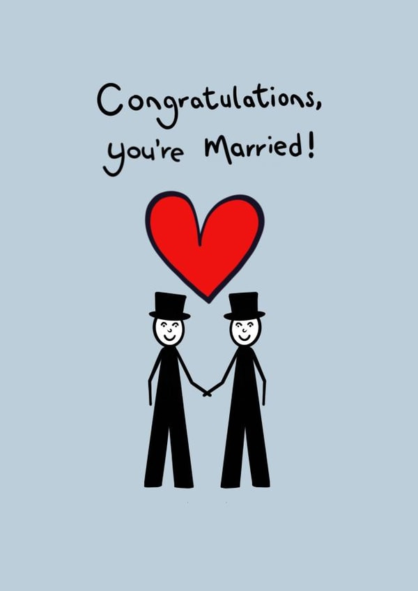 Congratulations you’re married - LGBTQ Wedding - Stickman card created by RaeCreates2021