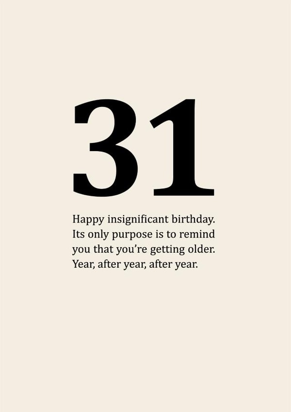 Insignificant 31st Birthday Card created by Sassy Sarah