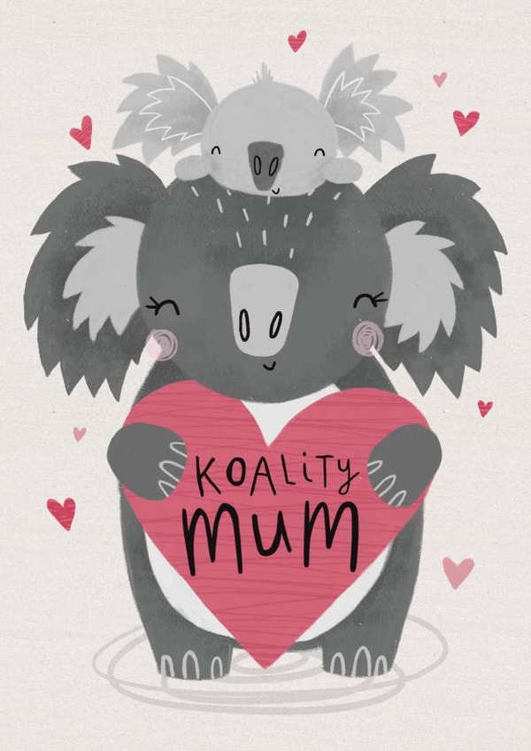 Koality Mum Birthday Card created by Kelsey  Collings 
