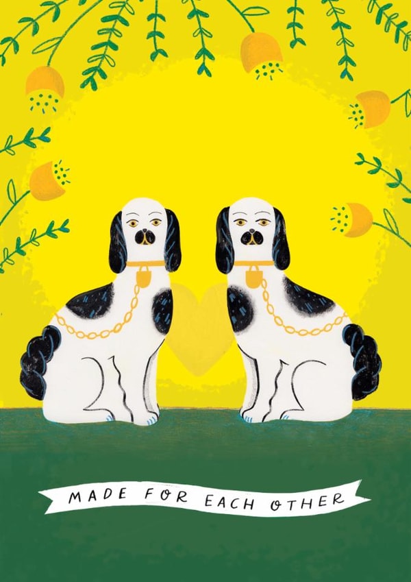 Cute Anniversary Card For Couples - Made For Each Other - Arty Dog Lovers created by Victoria Bennett