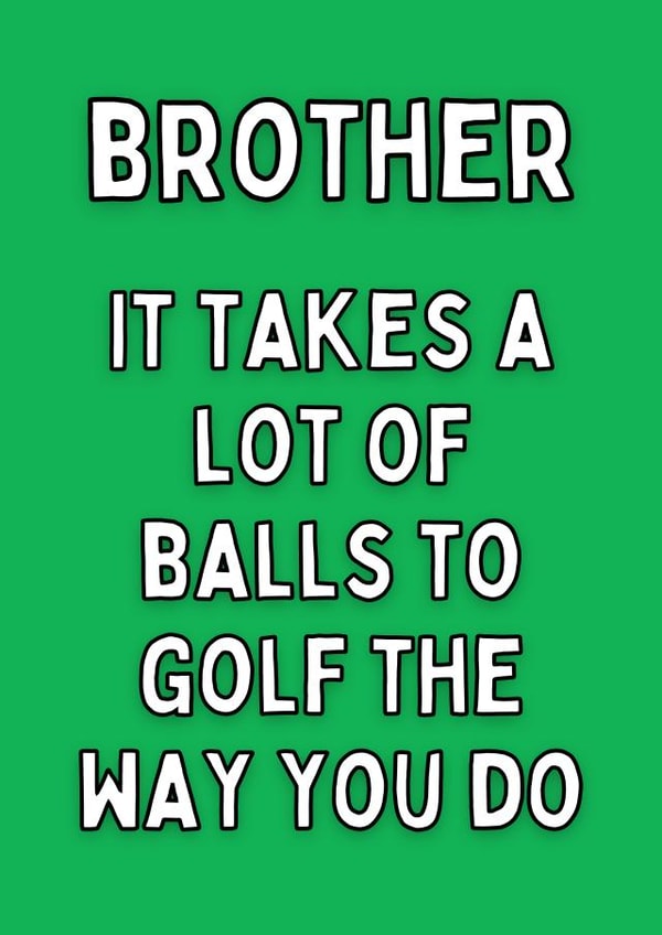 Brother Sarcastic Golf Card created by Meg's Creative Outlet