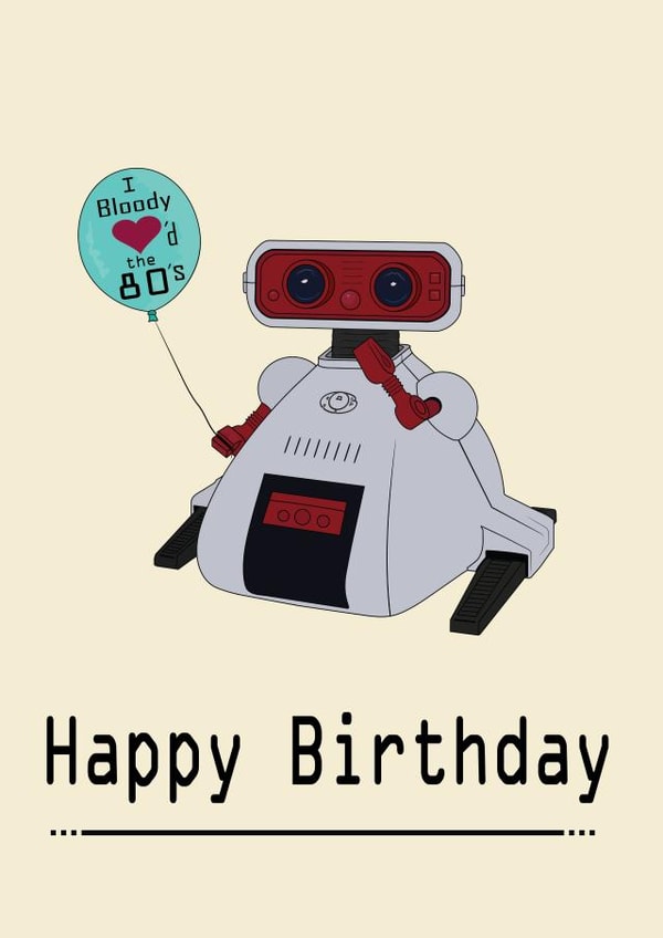 Robot 80's birthday card created by aob.designed