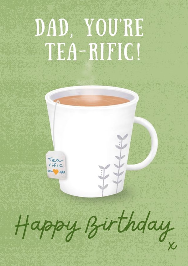 Tea-rific Dad Birthday Card created by Rebecca Handy