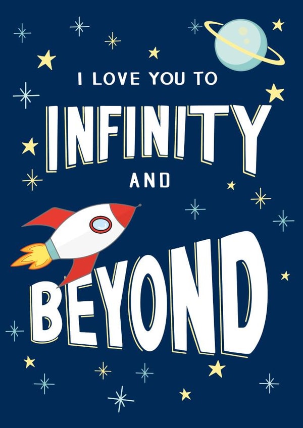 I Love You to Infinity and Beyond, Space Themed Anniversary Card created by fizzi jayne