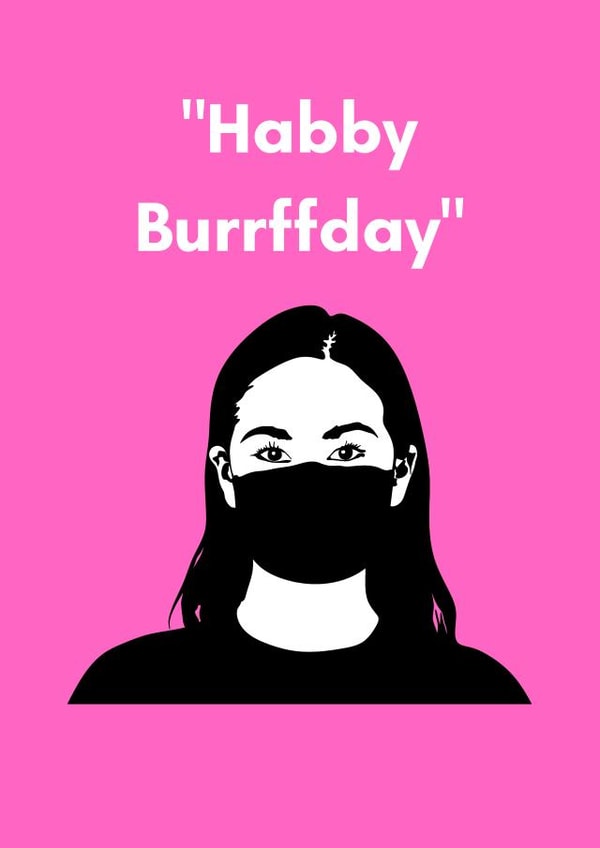 Habby Burrffday - Face Mask Translation Card created by Today is a good day!