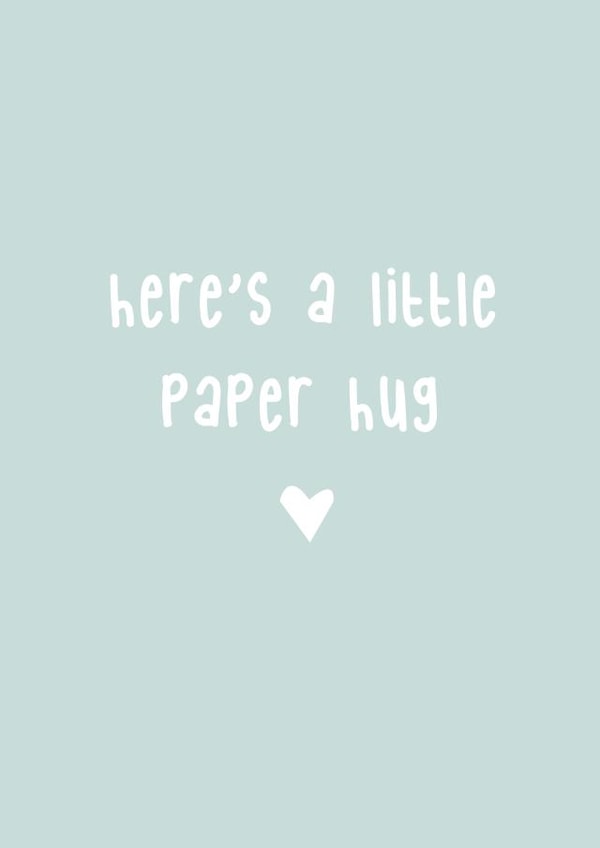 Here's a little paper hug - Thinking of you card created by @Laura Lonsdale Designs