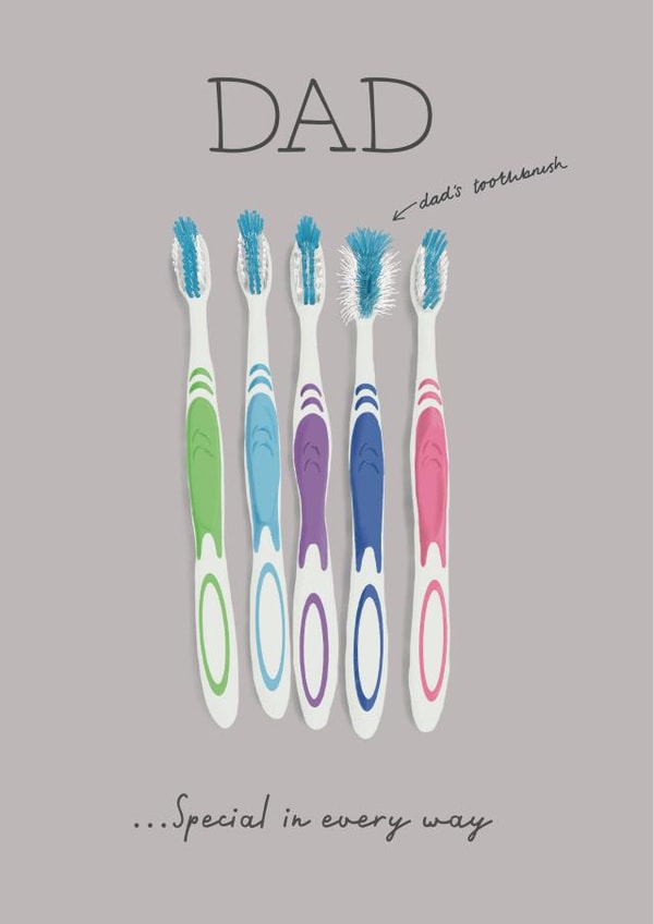 Dad, special in every way, toothbrush birthday card created by Urban Collie