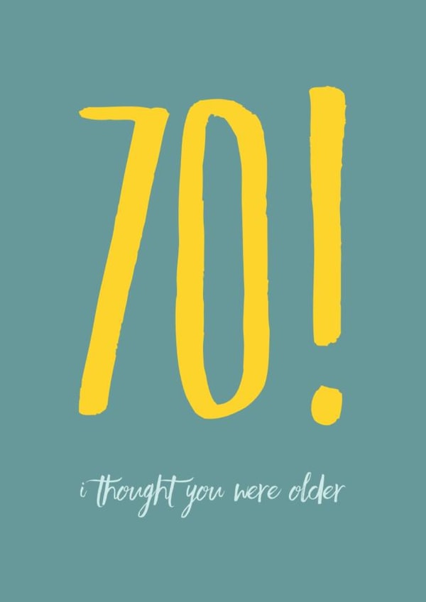 70 70th birthday cheeky funny cute birthday card created by CreatedbyMe Sean