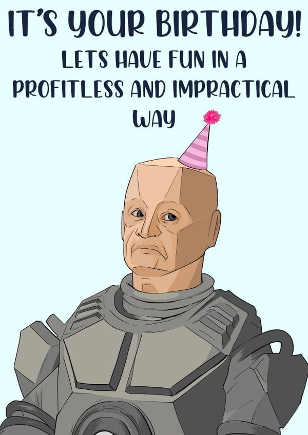 Red Dwarf Kryten birthday card created by Bethany Rice