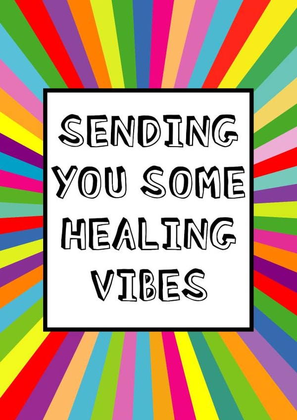 Rainbow Burst Healing Vibes, Get Well Card created by size3art