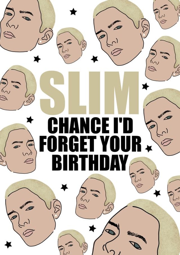 Eminem Slim Shady Birthday Card created by Spotlight Card Co.