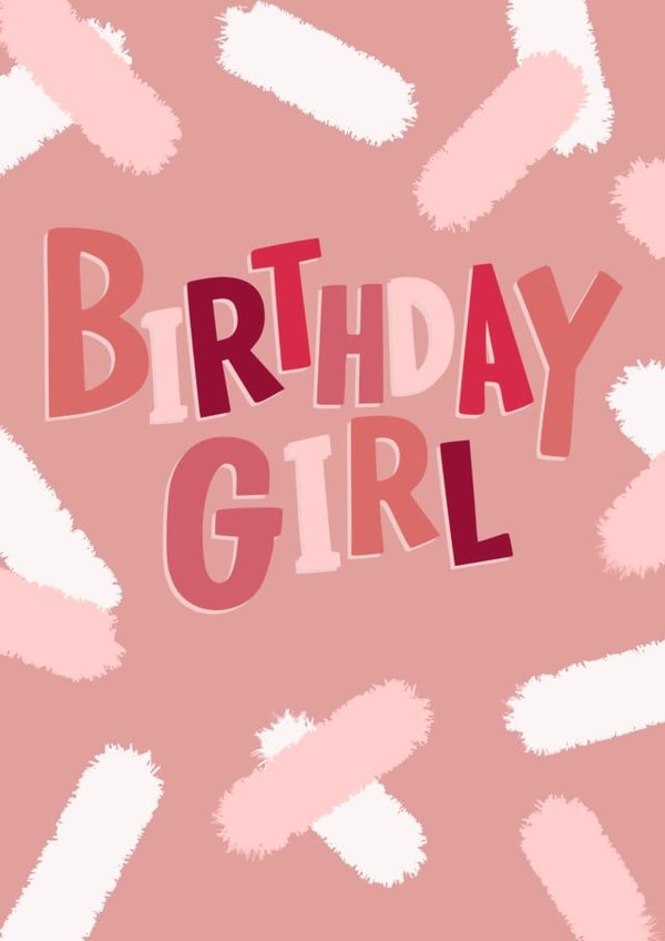Birthday girl brush stroke abstract card in pink created by The Girl Next Draw Cards