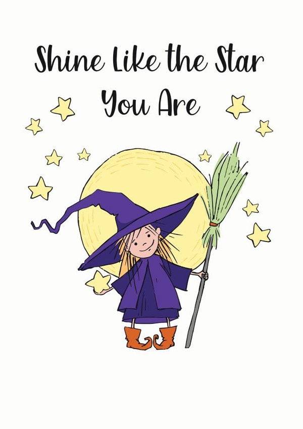 Shine Like the Star You Are Good Luck Card created by Cheeky Witch®