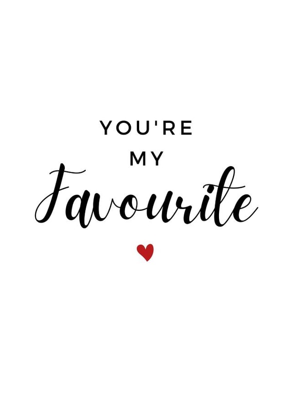 You're My Favourite, Love Card created by A Bee's Designs
