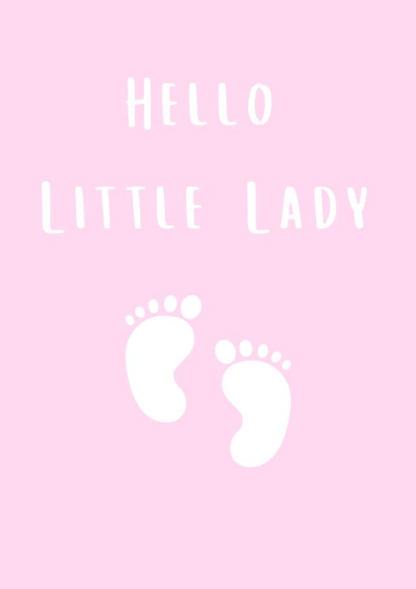 Hello Little Lady - New Baby Girl Card 1002 created by A Bee's Designs