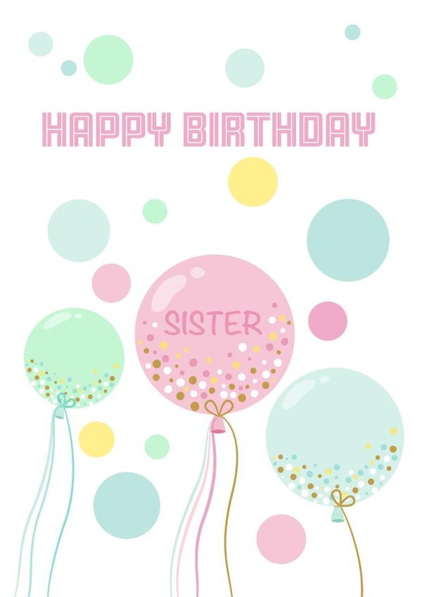 Birthday Balloons for Sister created by Jay Design