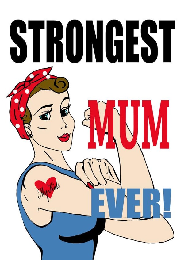 Strongest Mum Ever created by Mrs Pink
