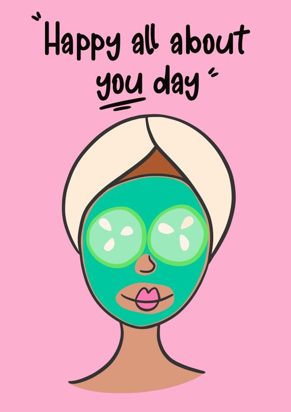 Happy All About You Day - Pamper & Spa - Birthday or Thankyou - Friends & Mums created by Lisa Wardle