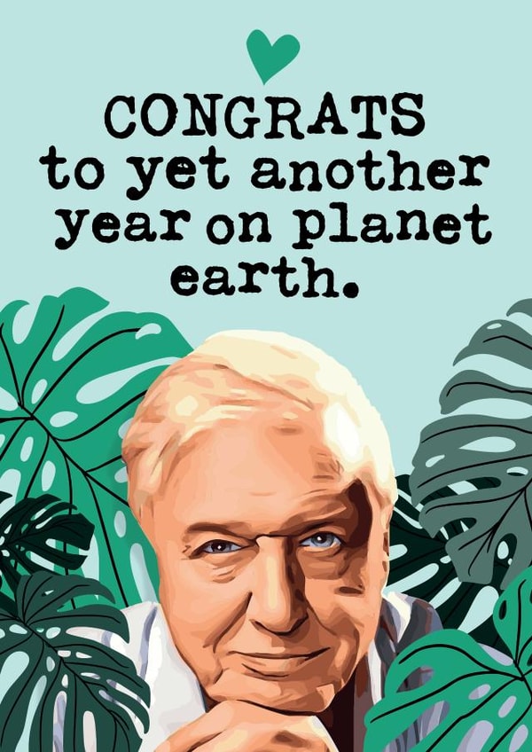 David Attenborough Funny Birthday Card created by Mrs Best Paper Co.