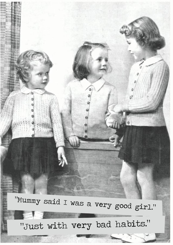 Mummy Said i was a very good girl Birthday Card created by Namephrame