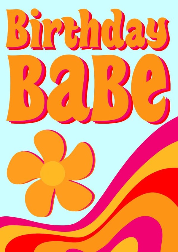 Groovy Babe Birthday Card created by All the feels