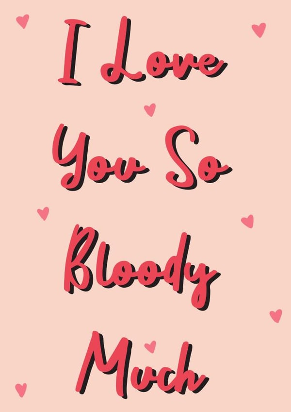 Love you so much card created by Positivity by Eilidh 