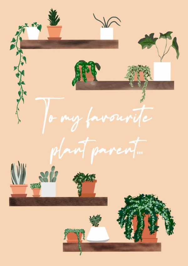 Favourite Plant Parent created by Annie