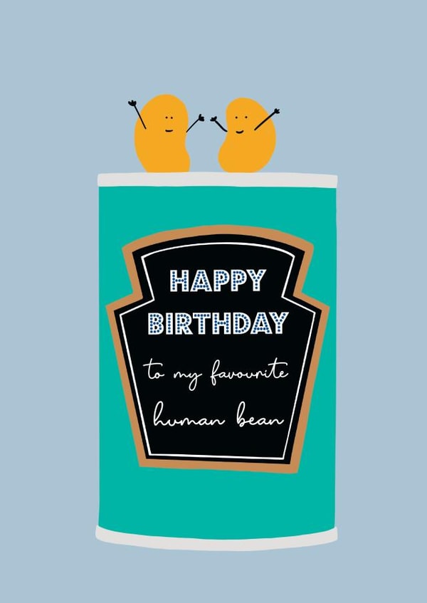 Favourite Heinz human bean birthday created by Nicola Jo