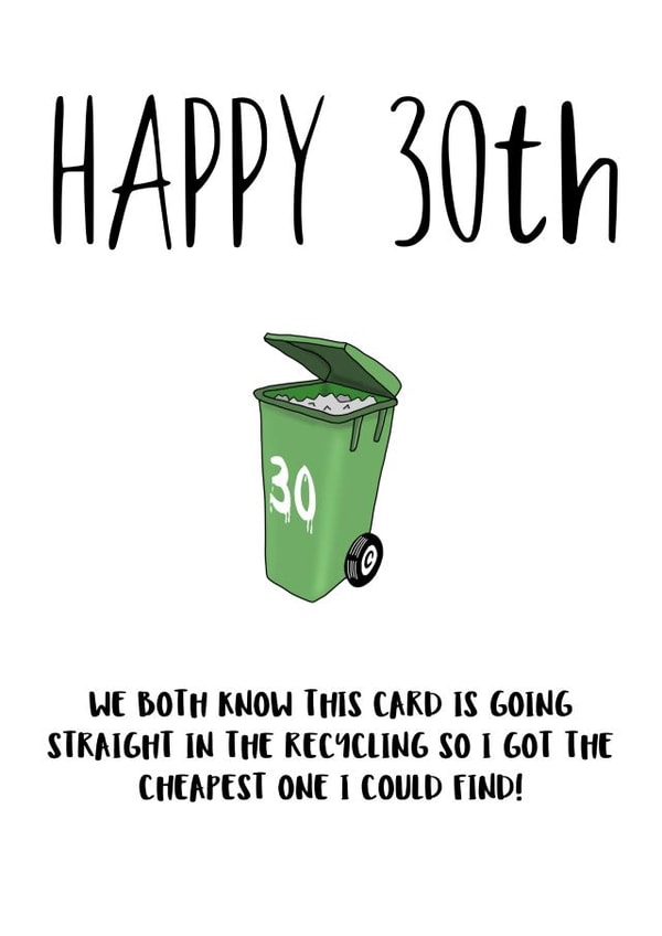 30th Bin Birthday Card created by Shore Designs