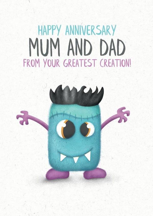 Cute Monster Anniversary Card - Parents - Monster - Happy Anniversary Mum And Dad From Your Greatest Creation created by Lanther Black
