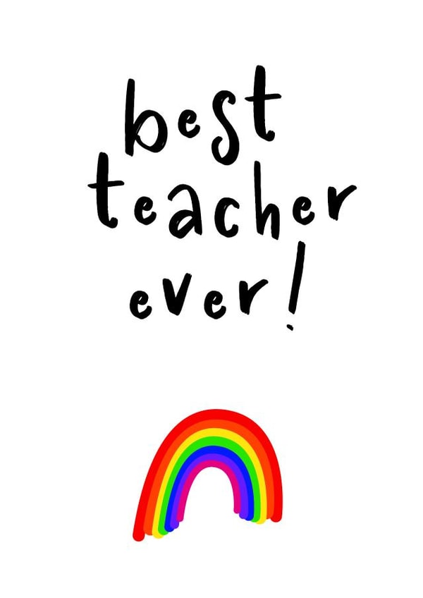 Best teacher ever rainbow created by Chris Smith