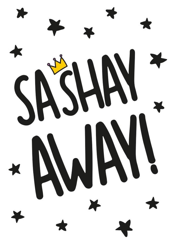 Sashay Away Queen Leaving Card created by TeePee Creations