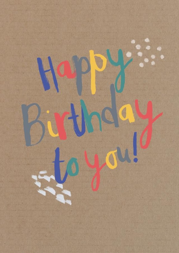 Birthday text on recycled paper created by Laura Pantony