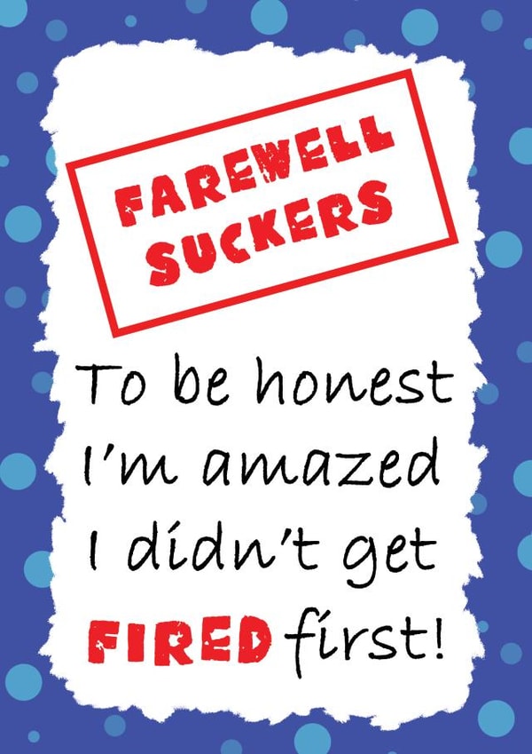 Farewell suckers leaving job card created by Jolly Ginger Cards