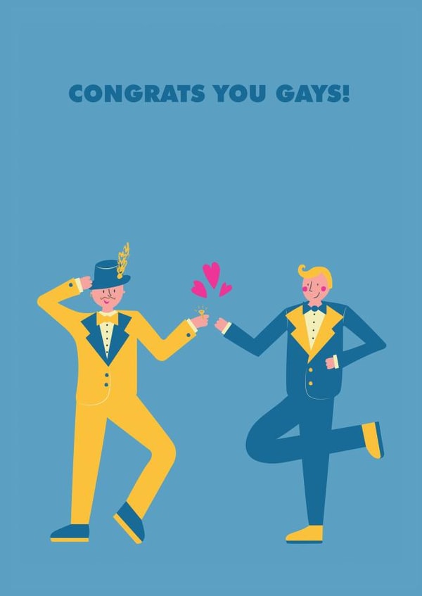 Congrats you gays - Funny wedding card created by Lucy Maggie Designs