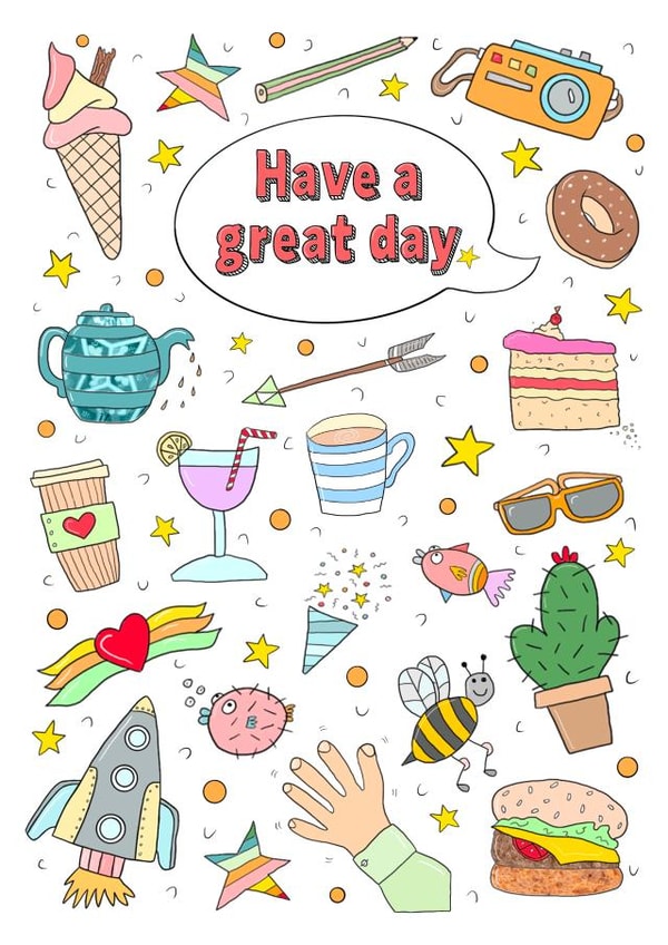 Have a great day celebration card. created by The Illustrated Saying