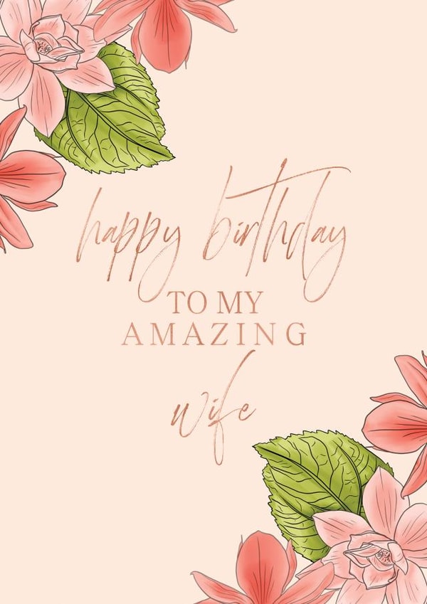 Amazing Wife Floral Birthday Car created by JMDesigns