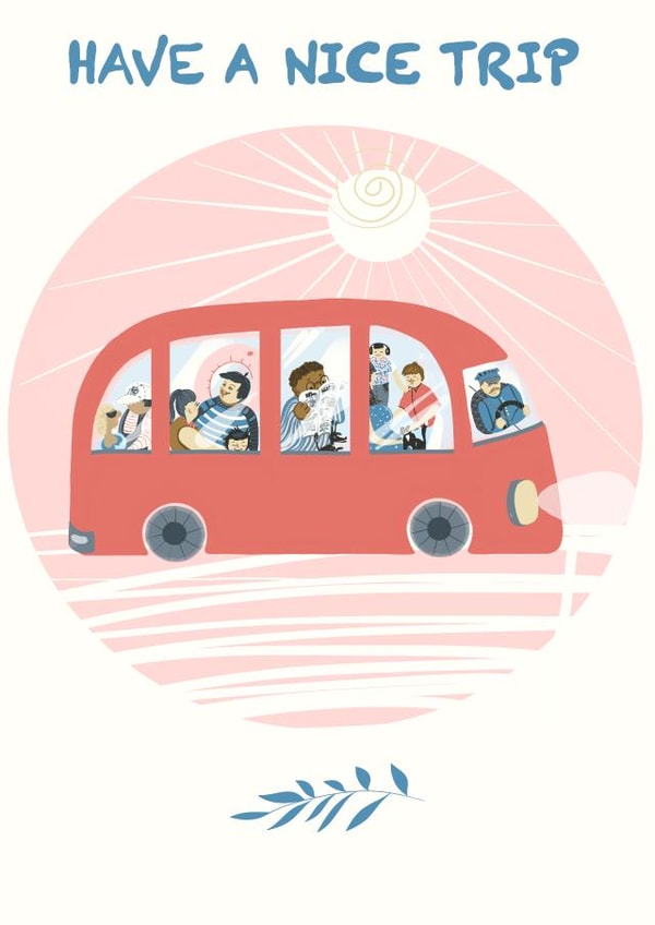 Have a nice  trip  created by Ksenia Samsonova