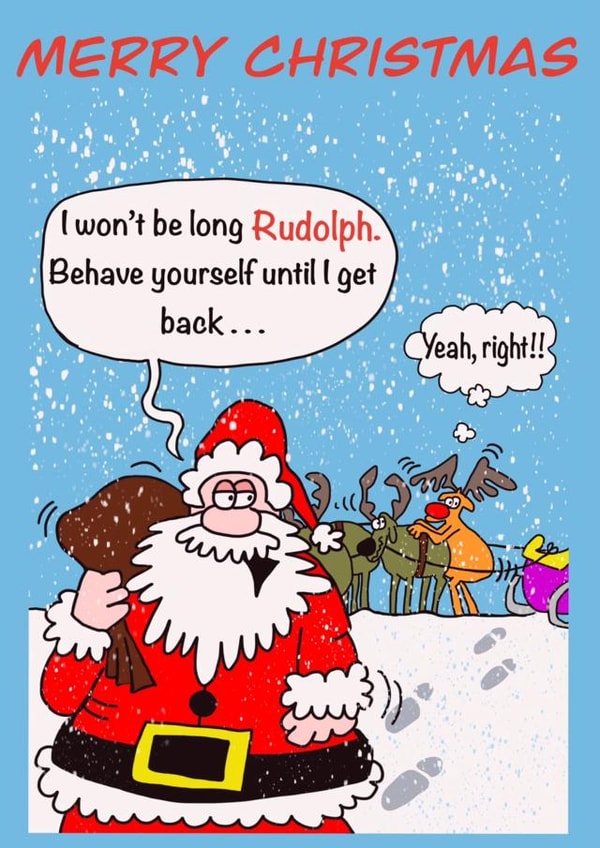 Merry Christmas naughty Rudolph created by Gary Jones