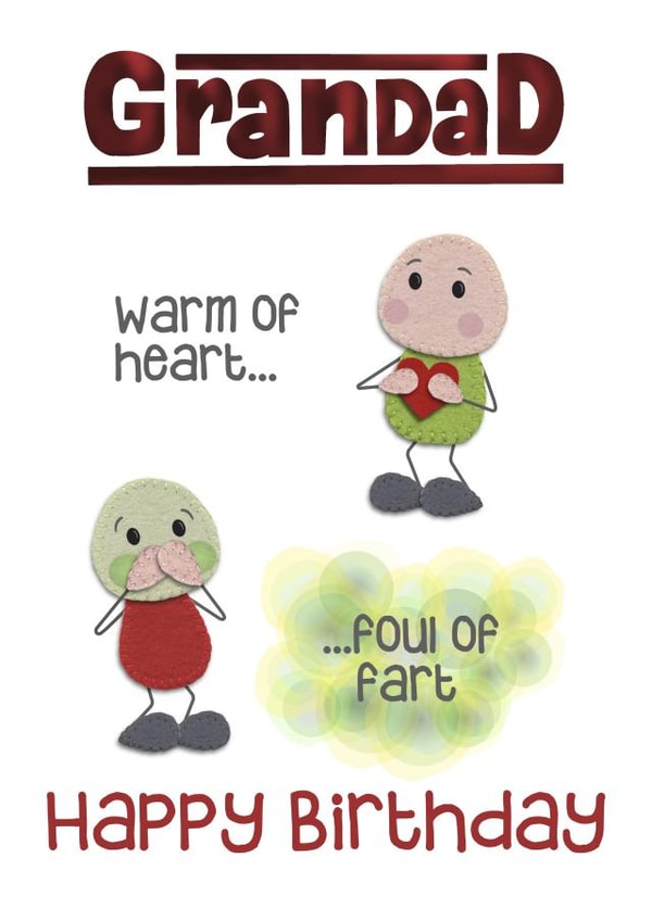 Grandad Warm of Heart Foul of Fart Card created by Presents Felt