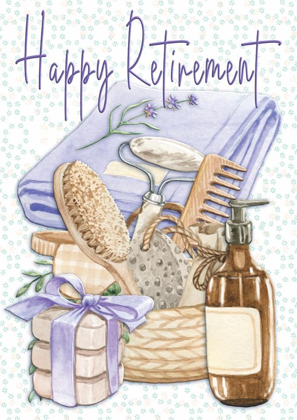 Celebrate having time to pamper yourself with this Happy Retirement card. created by CardandFast