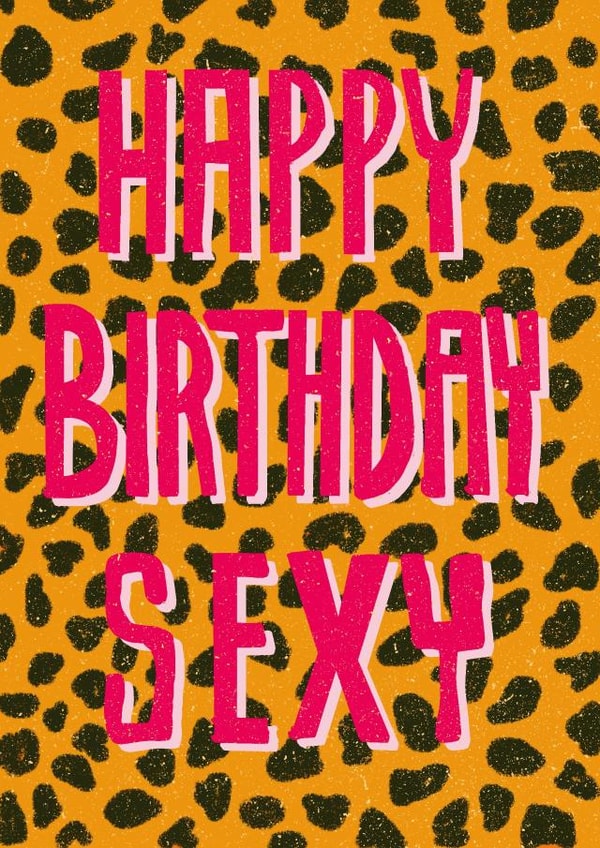 Happy Birthday Sexy created by Feline Good