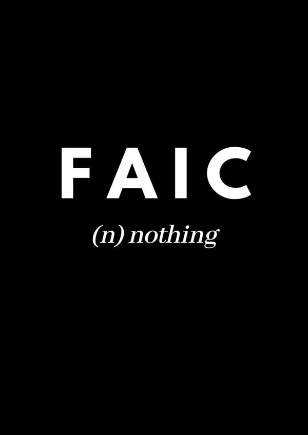 Faic - Nothing created by Rosalynd Nic Aodh